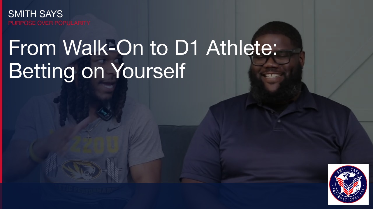 From Walk-On to D1 Athlete: The Power of Betting on Yourself