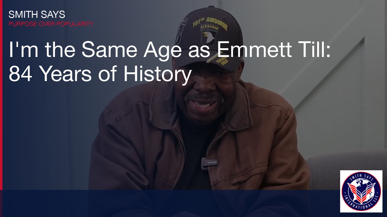 I'm the Same Age as Emmett Till: 84 Years of History & Faith