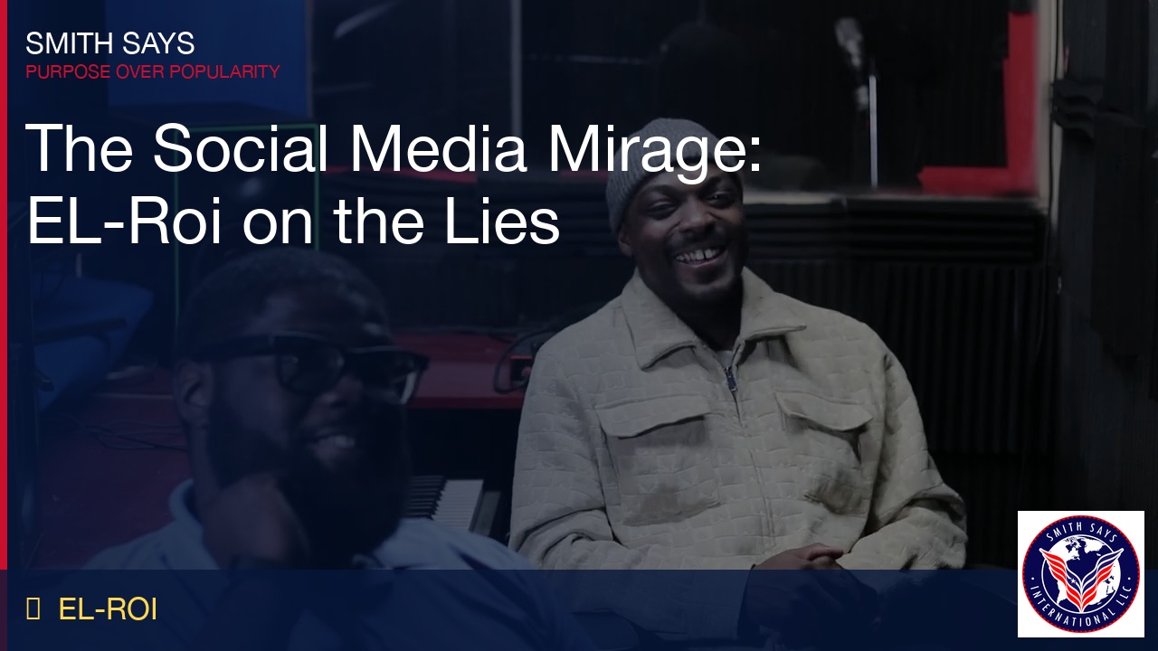 The Social Media Mirage: EL-Roi on the Lies of the Internet