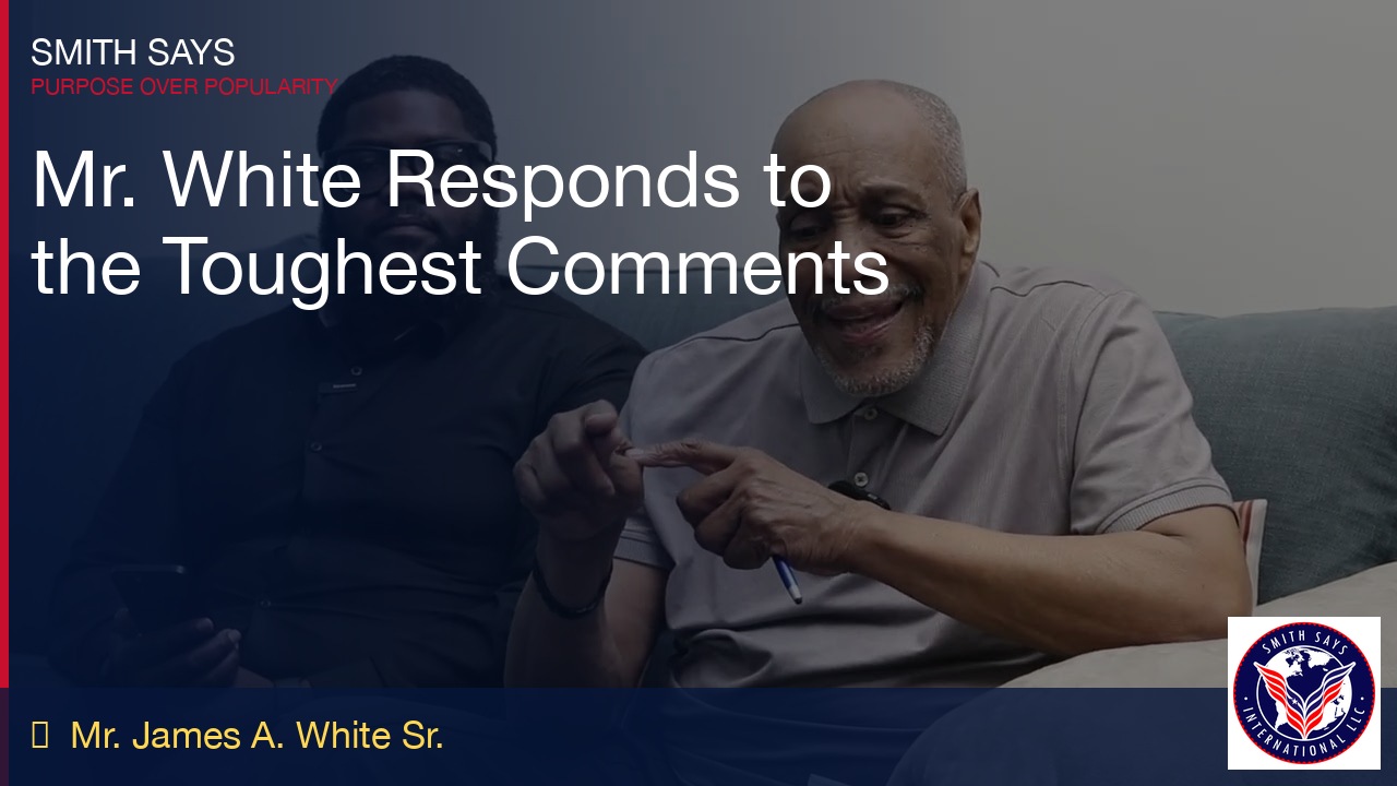 Mr. White Responds to the Toughest Comments: History, Equity, Reparations & Truth